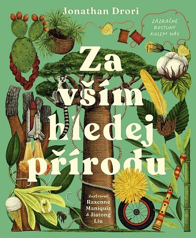 Za vším hledej přírodu