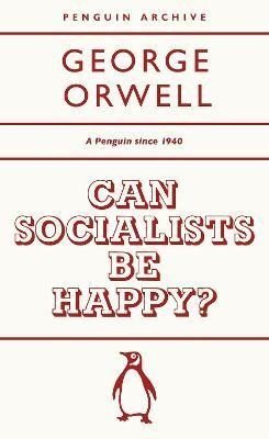 Can Socialists be Happy?