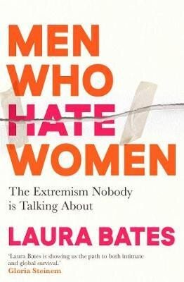 Men Who Hate Women - The Extremism Nobody Is Talking About