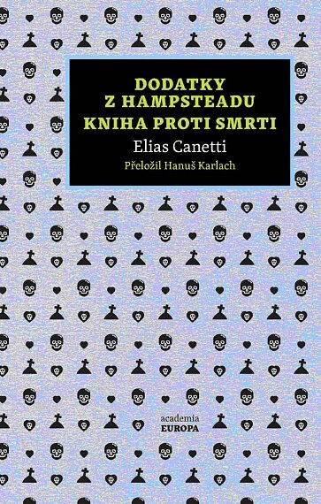 Dodatky z Hampsteadu. Kniha proti smrti.