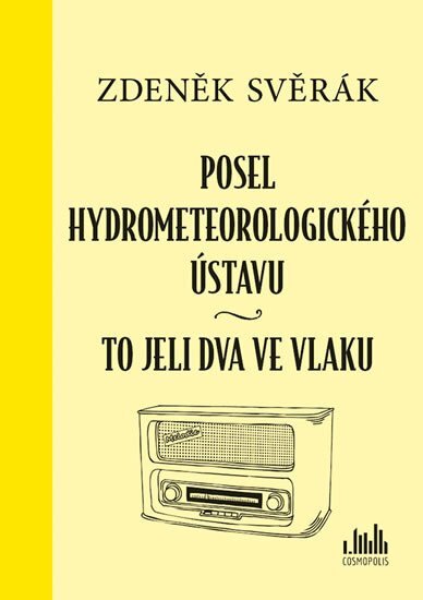 Posel hydrometeorologického ústavu, To jeli dva ve vlaku
