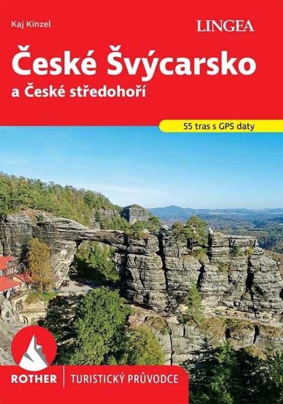 České Švýcarsko a České středohoří (Rother)