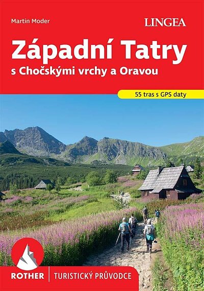 Západní Tatry s Chočskými vrchy a Oravou (Rother)
