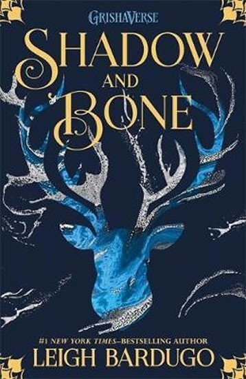 Shadow and Bone (Grisha 1)