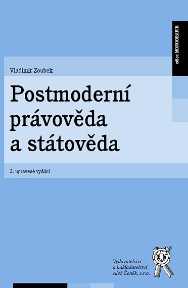 Postmoderní právověda a státověda 2. upravené vydání