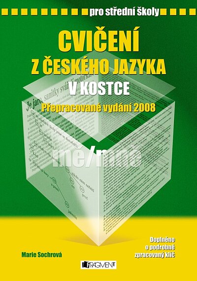 Cvičení z českého jazyka v kostce - přepracované vydání 2008