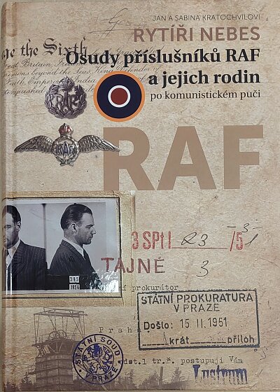 Rytíři nebes - Osudy příslušníků RAF a jejich rodin po komunistickém puči