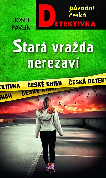 Stará vražda nerezaví