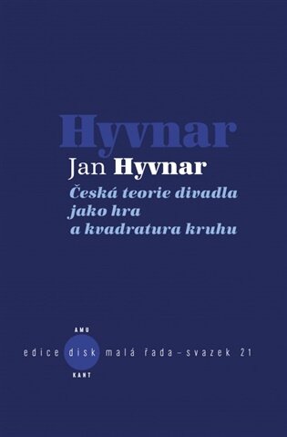 Česká teorie divadla jako hra a kvadratura