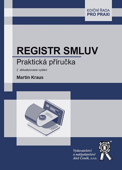 Registr smluv - praktická příručka (2. aktualizované vydání)