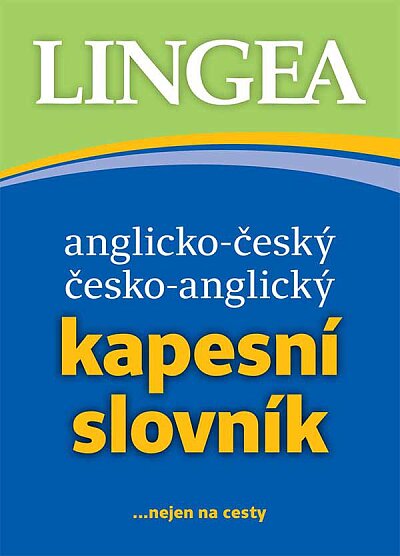 Anglicko-český, česko-anglický kapesní slovník ...nejen na cesty