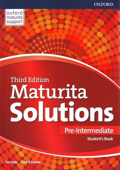 Maturita Solutions Third Ed. Pre-Intermediate SB Czech Ed.