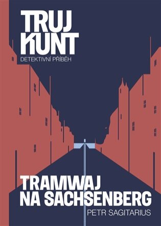 Tramwaj na Sachsenberg (Trujkunt 9)