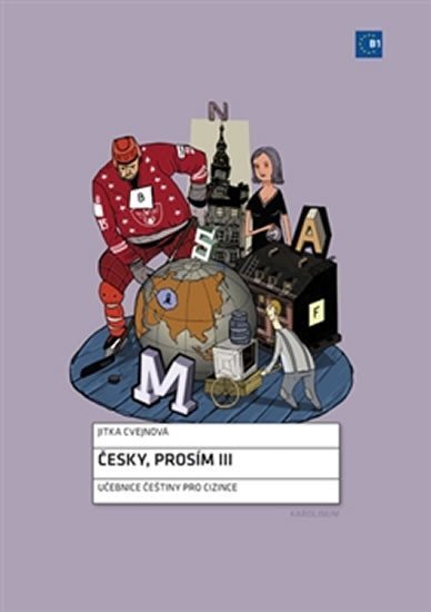 Česky, prosím III