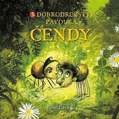 3. Dobrodružství pavouka Čendy /2. vydání