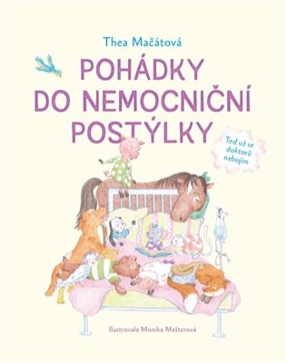 Pohádky z nemocniční postýlky