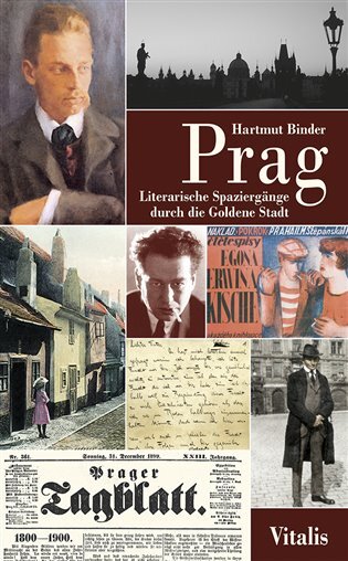 Prag Literarische Spaziergange durch die Goldene Stadt