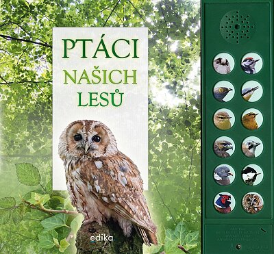 Ptáci našich lesů - Kniha se zvuky