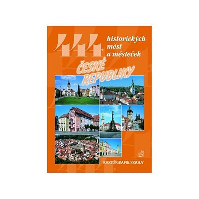 444 historických měst a městeček ČR