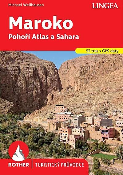 Maroko. Pohoří Atlas a Sahara (Rother)