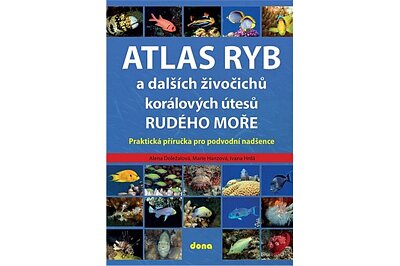 Atlas ryb a dalších živočichů korálových útesů Rudého moře