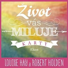 Život vás miluje KARTY