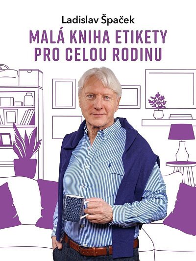 Malá kniha etikety pro celou rodinu