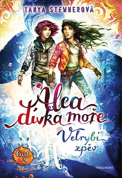 Alea - dívka moře: Velrybí zpěv, část druhá (9)