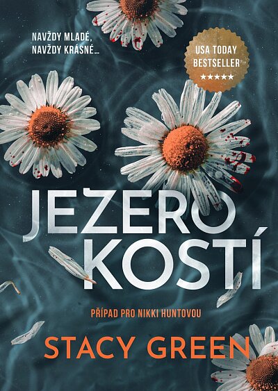 Jezero kostí (Nikki Hunt 8)