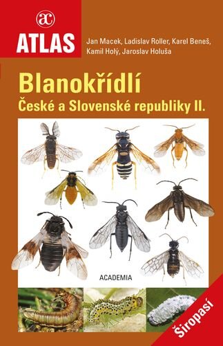 Blanokřídlí České a Slovenské republiky II. Širopasí - dotisk