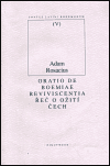 Oratio de Boemiae reviviscentia Řeč o ožití Čech