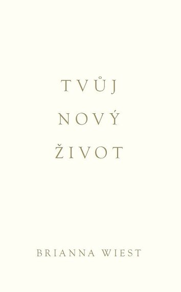 Tvůj nový život