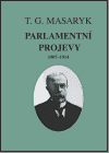 Parlamentní projevy 1907-1914 - Spisy TGM 29
