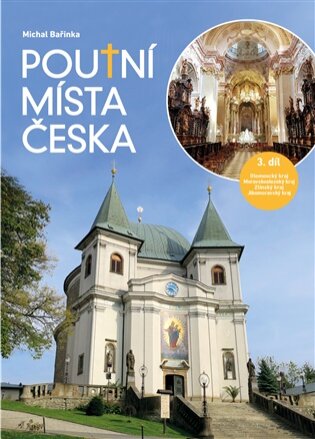 Poutní místa Česka III.