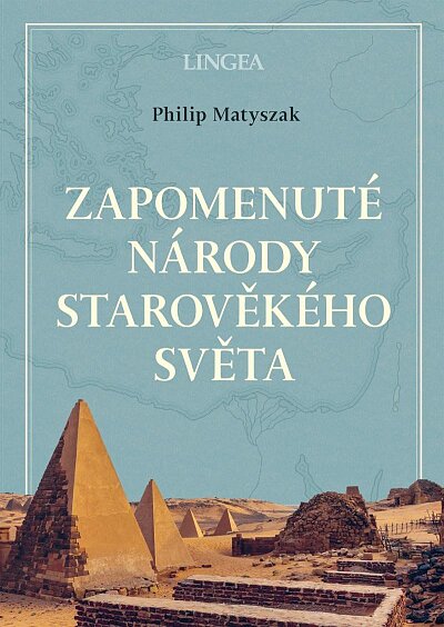 Zapomenuté národy starověkého světa