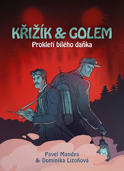 Křižík a Golem Prokletí bílého daňka