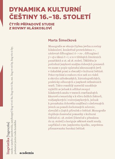 Dynamics of Cultural Czech of the 16th-18th Centuries. Four Spelling Case Studies