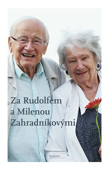 A Tribute to Rudolf and Milena Zahradník