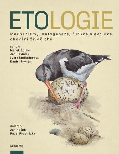 Etologie. Mechanismy, ontogeneze, funkce a evoluce chování živočichů