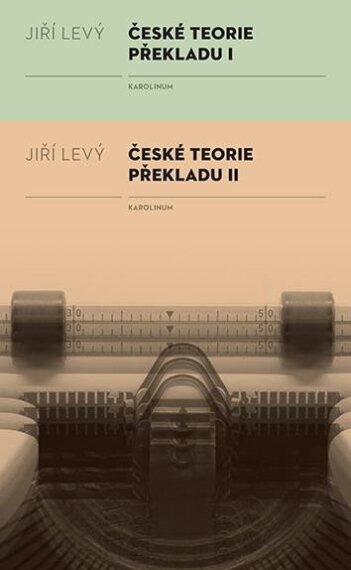 České teorie překladu I+II