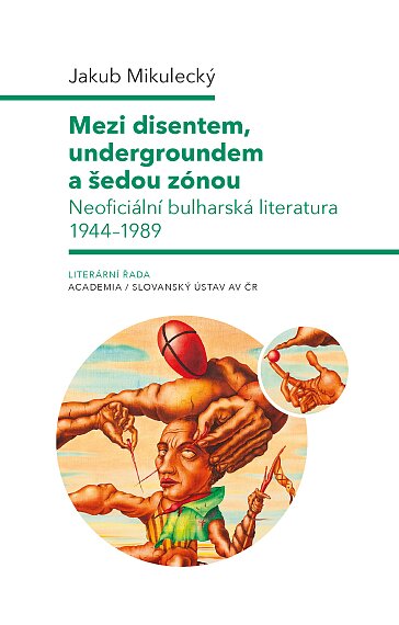 Between Dissent, Underground and the Grey Zone