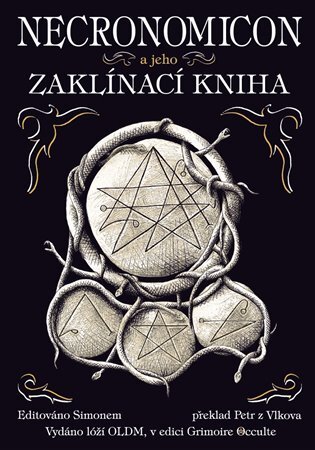 Necronomicon a jeho Zaklínací kniha 3. vydání