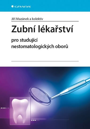 Zubní lékařství pro studující nestomatolgických oborů