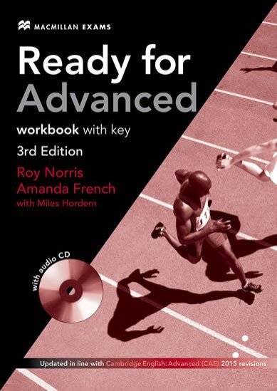 Ready for Advanced WB with key 3rd Ed.+ CD /CAE 2015/