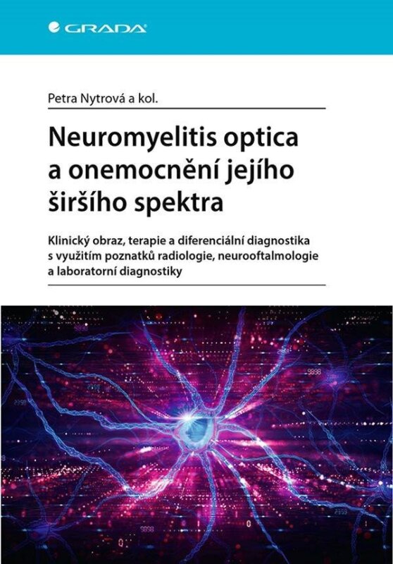 Neuromyelitis optica a onemocnění jejího šíršího spektra
