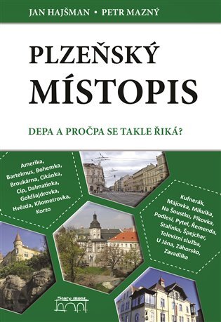 Plzeňský místopis Depa a pročpa se takhle říká?