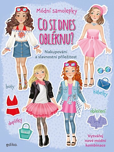 Co si dnes obléknu? Nakupování a slavnostní příležitost