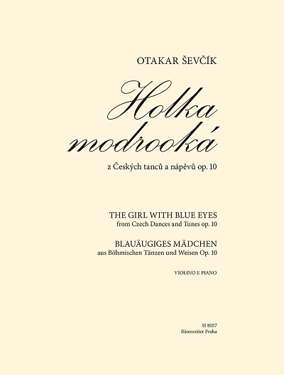 Ševčík: Holka modrooká, op. 10 (H-8057)