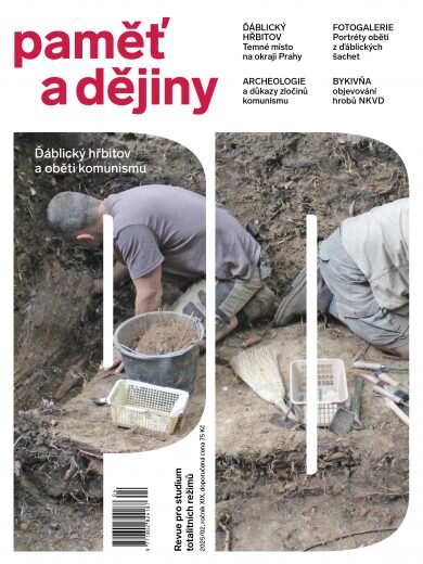 Paměť a dějiny č. 2/2025 Ďáblický hřbitov a oběti komunismu
