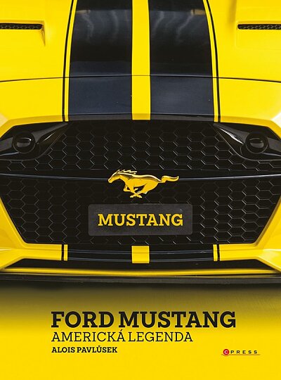 Ford Mustang Americká legenda
